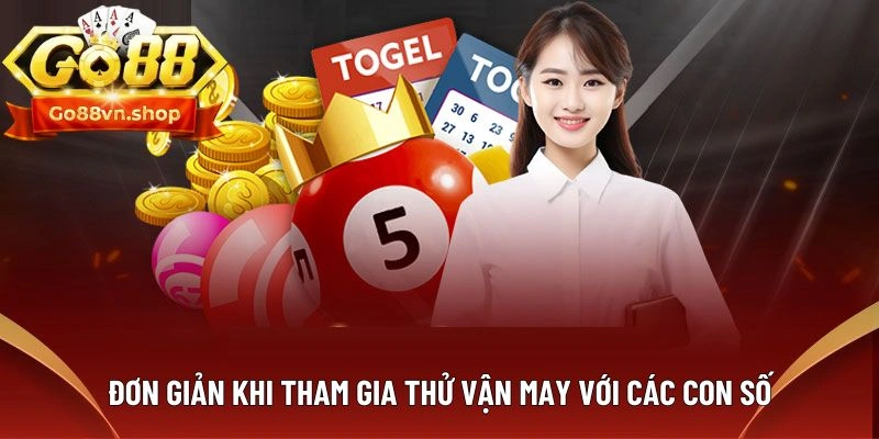 Đơn giản khi tham gia thử vận may với các con số