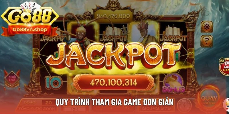 Quy trình tham gia game đơn giản